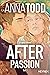 After Passion (The Graphic Novel, #1)