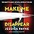 Make Me Disappear by Jessica Payne