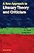 A New Approach to Literary Theory and Criticism by R.S. Malik