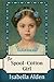 The Spool-Cotton Girl by Isabella MacDonald Alden