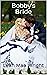 Bobby's Bride (Heart's Dest...