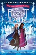 The Frost Fair (The Miraculous Sweetmakers #1)