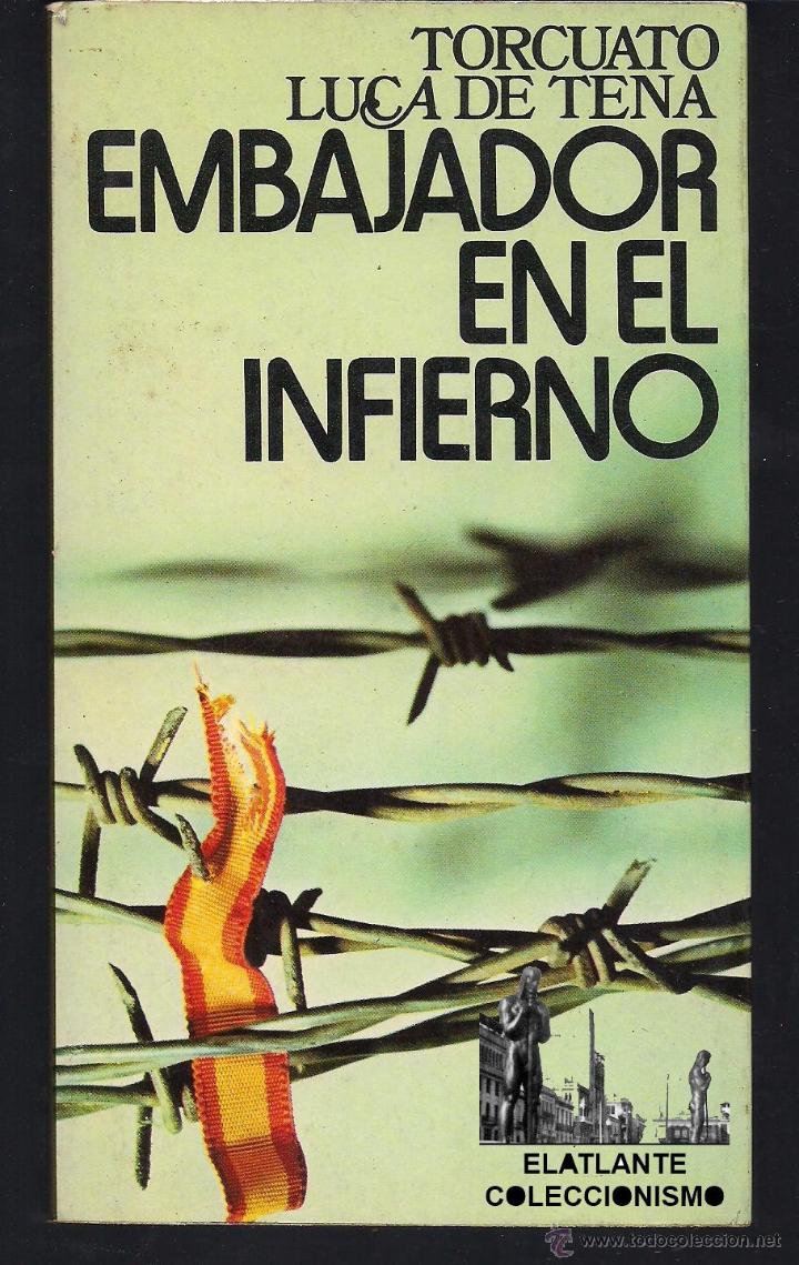 Portada de Embajador en el infierno, de Torcuato Luca de Tena