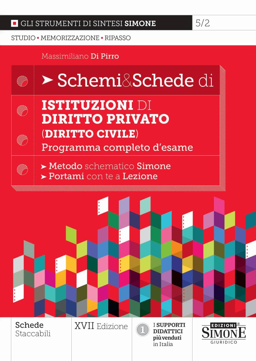 Schemi & Schede Di Istituzioni Di Diritto Privato (Diritto Civile). Programma Completo D'Esame