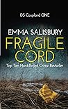 Fragile Cord