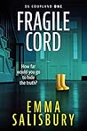 Fragile Cord