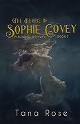 The Demise of Sophie Covey