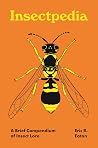 Insectpedia: A Br...