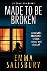Made To Be Broken