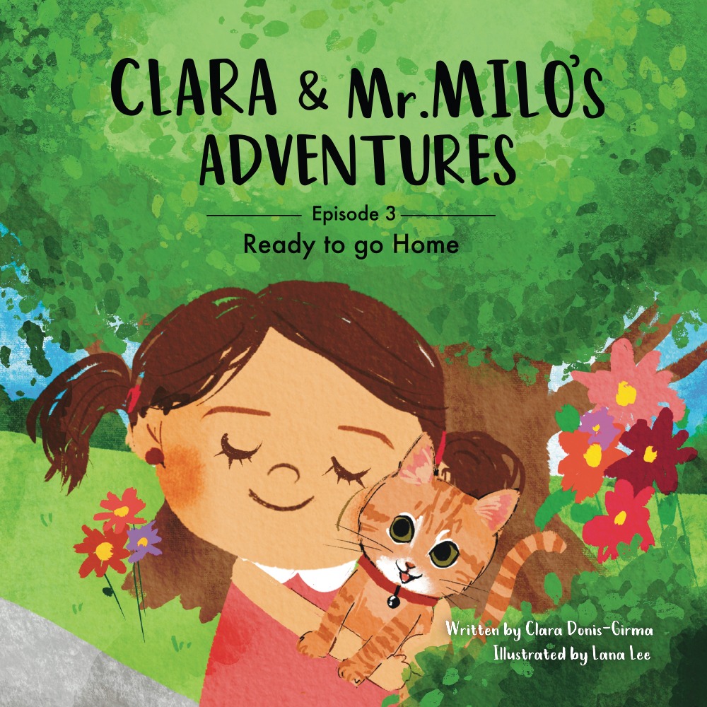 Clara & Mr. Milo's Adventures (Ready to go Home, #3)