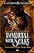 Immortal with Scars (Popula...
