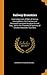 Railway Eccentrics: Inconsistencies of Men of Genius Exemplified in the Practice and Preceptof Isambard Kingdom Brunel, Esq., and in the Theoretical Opinions of Charles Alexander Saunders