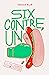 Six contre un