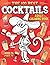 The 100 Best Cocktails Adul...
