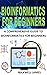 BIOINFORMATICS FOR BEGINNER...