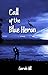 Call of the Blue Heron