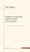 Dialogues sur la pensée, l'esprit, le corps et la conscience by Peter Hacker