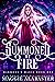 Summoned by Fire (Harmony's Magic, #1)