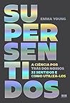 Supersentidos: A ...