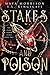 Stakes and Poison (Dark Cro...