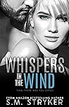 Whispers in the Wind (Then There Was You #1) Whispers in the Wind (Then There Was You #1)