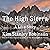 The High Sierra: A Love Story