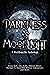 Darkness & Moonlight