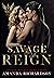 Savage Reign (Savage Hearts...