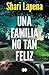 Una familia no tan feliz