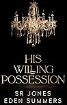 His Willing Possession Book cover for His Willing Possession