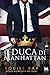 Il Duca di Manhattan (The Royals Collection, #3)