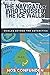THE NAVIGATOR WHO CROSSED THE ICE WALLS by Claudio Nocelli