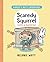 Scaredy Squirrel Gets a Surprise by Mélanie Watt