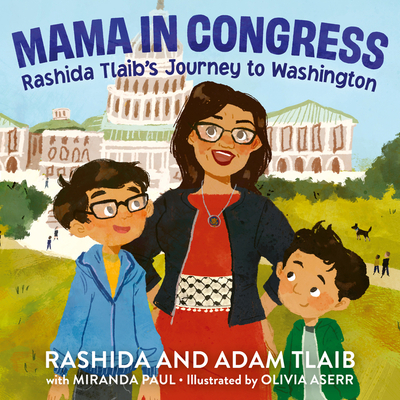 Mama in Congress: Rashida Tlaib's Journey to Washington (Hardcover)
