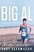 Life With Big Al (Early Alzheimer's) a Caregivers Diary