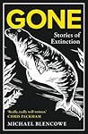 Gone: Stories of ...