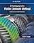A First Course in the Finite Element Method, Enhanced Edition, SI Version
