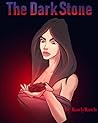 The Dark Stone: A...
