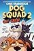 Cat Crew (Dog Squad, #2)