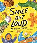 Smile Out Loud: An Anthology of Happy Poems