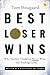 Best Loser Wins: Why Normal...