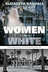 Women in White: The Haunting of Northeast Florida