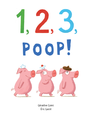 1, 2, 3, Poop! (Hardcover)
