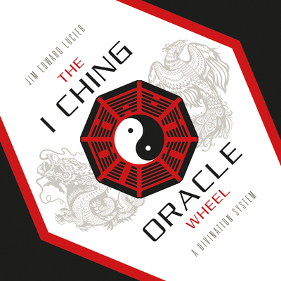 The I Ching Oracle Wheel: A Divination System (I Ching Box Set with 1 Wheel and Guide Book)