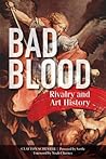 Bad Blood: Rivalr...