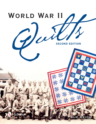World War II Quilts, 2nd Edition (Hardcover)