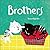 Brothers by Roc�o Alejandro