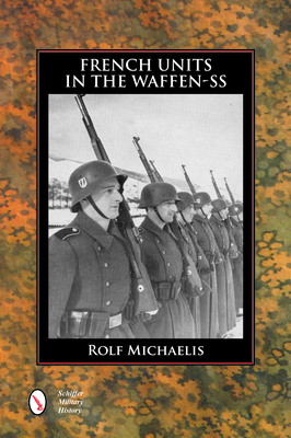 French Units in the Waffen-SS (Hardcover)