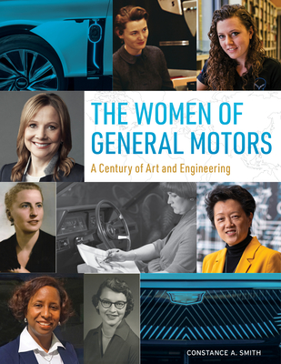 The Women of General Motors: A Century of Art & Engineering (Wonderful Paper Spheres, 1)