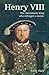 Henry VIII: The Charismatic...